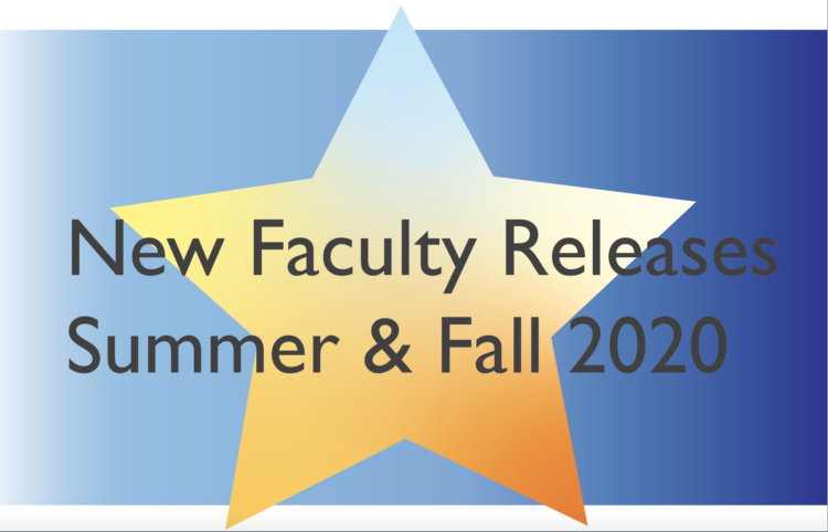 New Faculty Releases